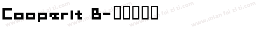 Cooperlt B字体转换